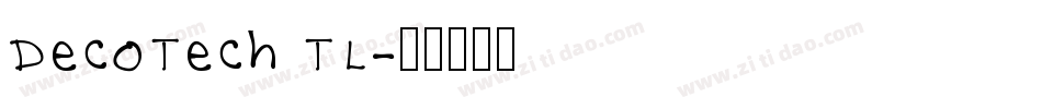 DecoTech TL字体转换